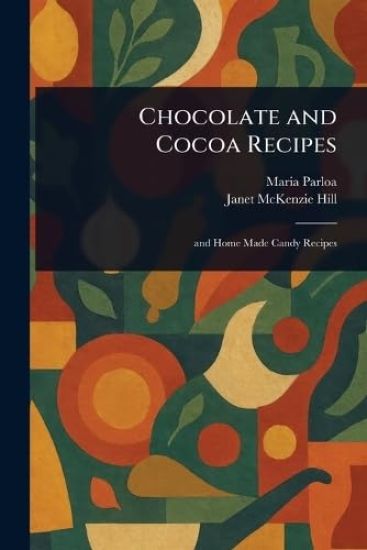 Chocolate and Cocoa Recipes