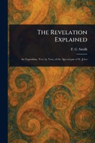 The Revelation Explained