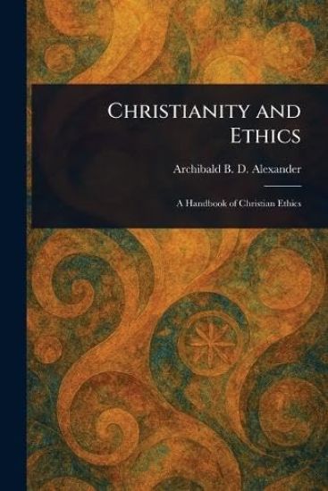 Christianity and Ethics
