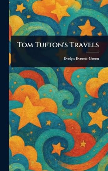 Tom Tufton's Travels