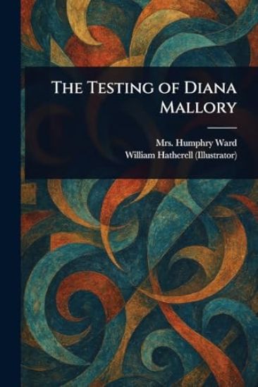 The Testing of Diana Mallory