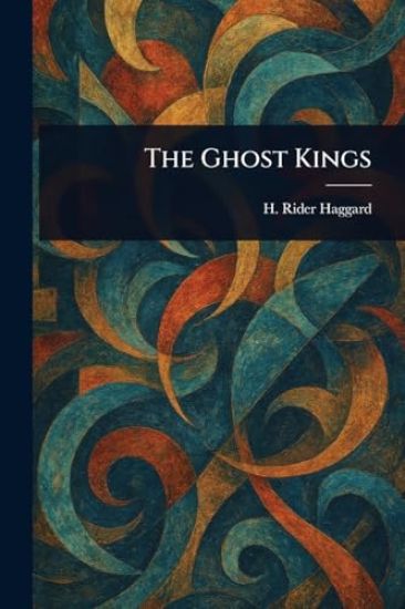 The Ghost Kings