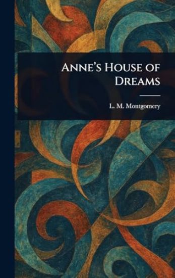 Anne's House of Dreams