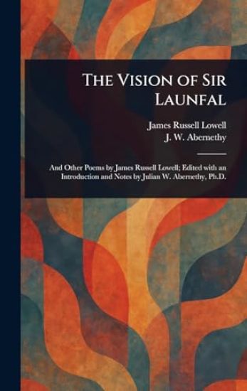 The Vision of Sir Launfal