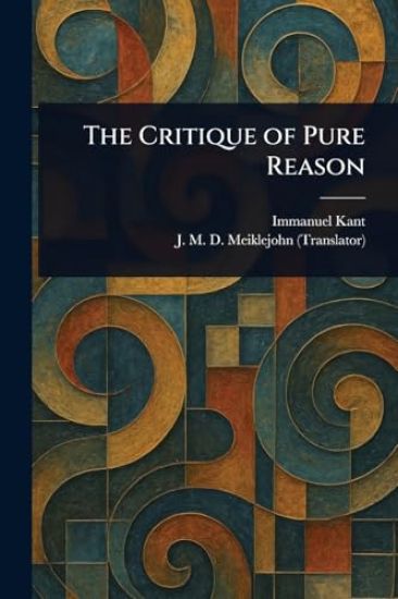 The Critique of Pure Reason