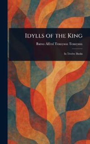 Idylls of the King