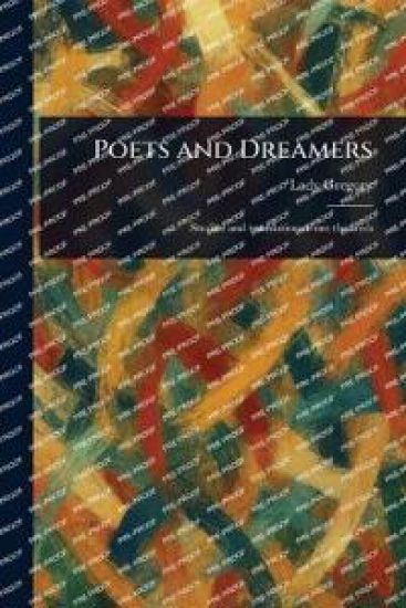 Poets and Dreamers