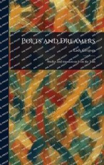 Poets and Dreamers