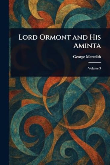 Lord Ormont and His Aminta