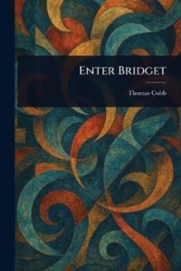 Enter Bridget