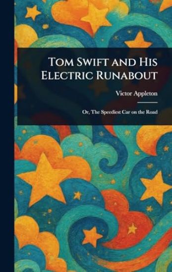 Tom Swift and His Electric Runabout