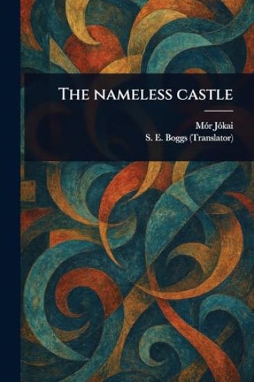The Nameless Castle