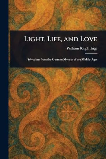 Light, Life, and Love