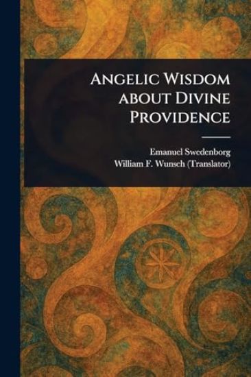 Angelic Wisdom About Divine Providence
