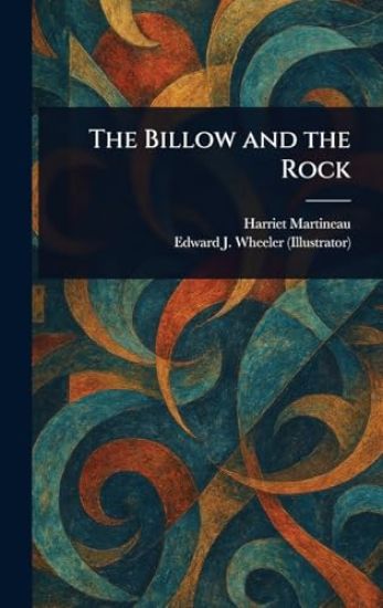 The Billow and the Rock