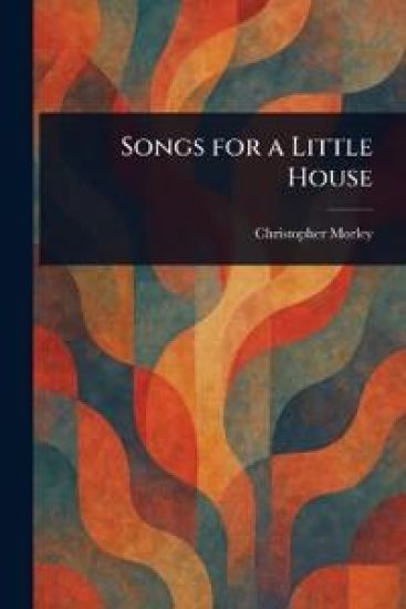 Songs for a Little House