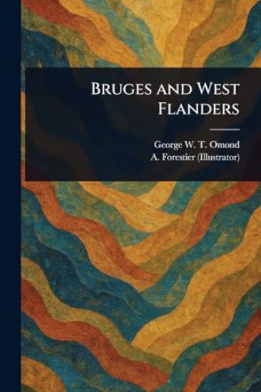 Bruges and West Flanders
