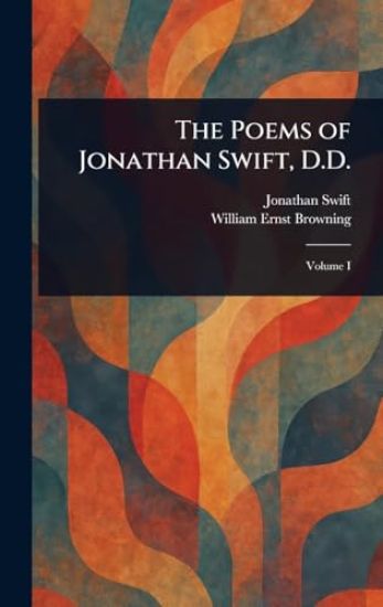 The Poems of Jonathan Swift, D.D.