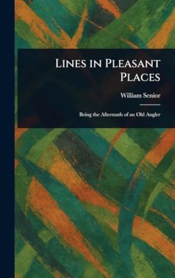 Lines in Pleasant Places