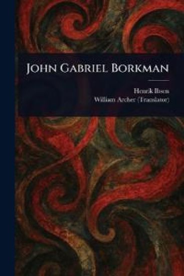 John Gabriel Borkman