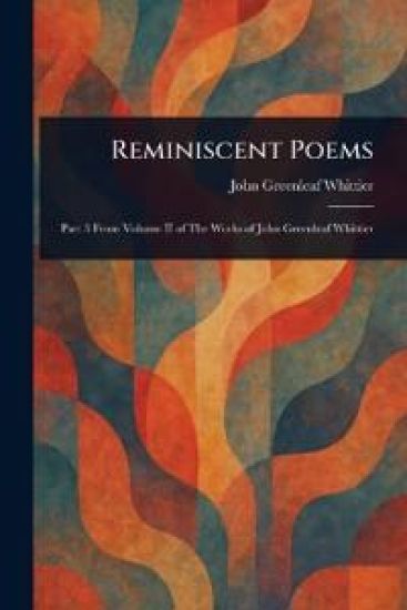 Reminiscent Poems