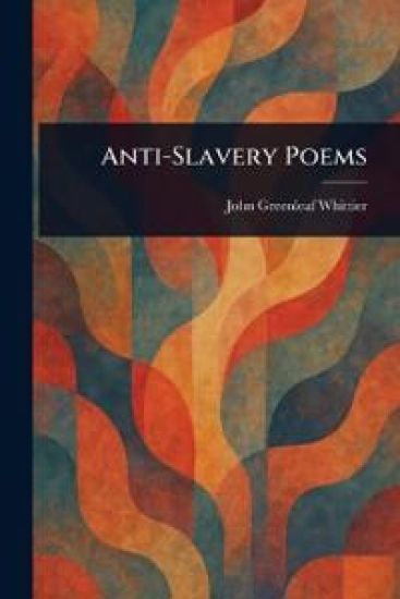 Anti-Slavery Poems