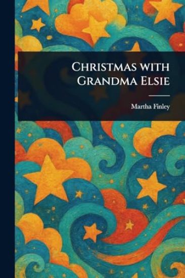 Christmas With Grandma Elsie