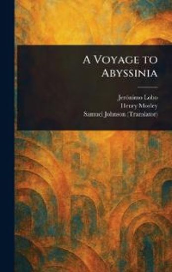 A Voyage to Abyssinia