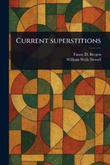Current Superstitions