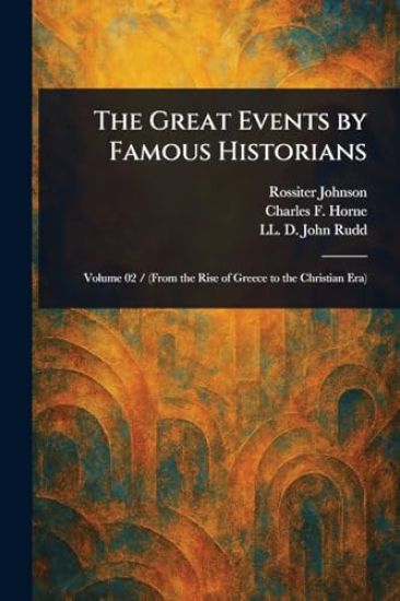 The Great Events by Famous Historians