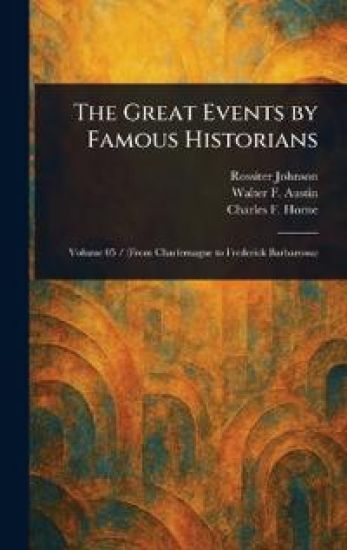 The Great Events by Famous Historians