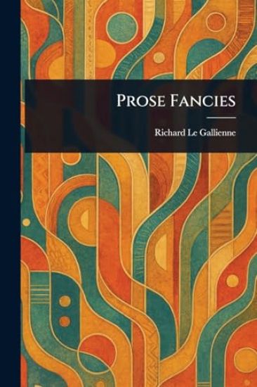 Prose Fancies
