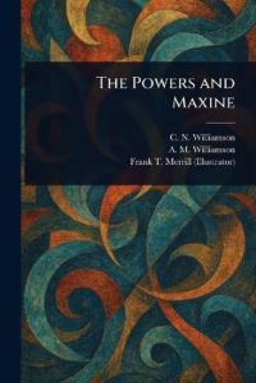 The Powers and Maxine