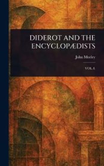 Diderot and the EncyclopÆdists