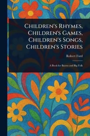 Children's Rhymes, Children's Games, Children's Songs, Children's Stories