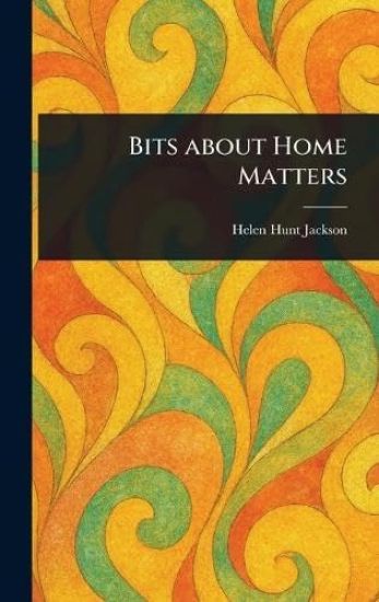Bits About Home Matters