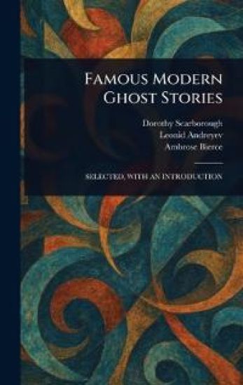 Famous Modern Ghost Stories