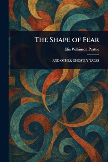 The Shape of Fear