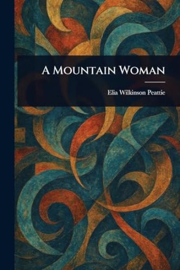 A Mountain Woman