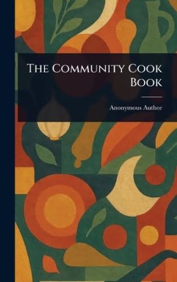 The Community Cook Book