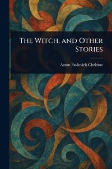 The Witch, and Other Stories