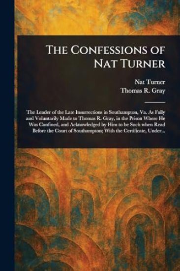 The Confessions of Nat Turner