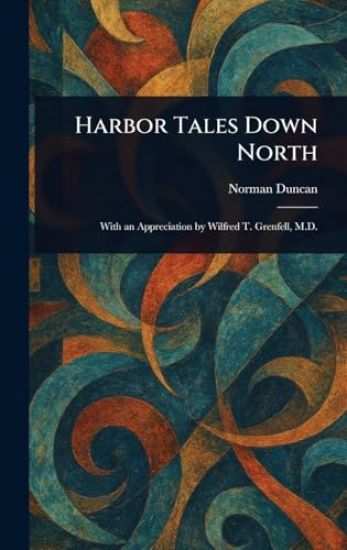 Harbor Tales Down North