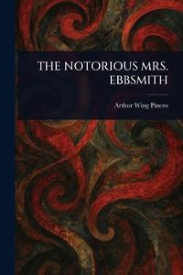 The Notorious Mrs. Ebbsmith