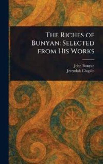 The Riches of Bunyan