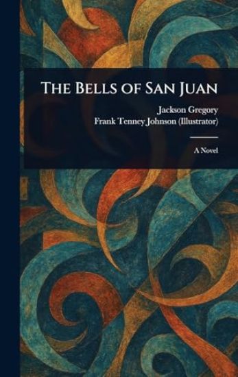 The Bells of San Juan