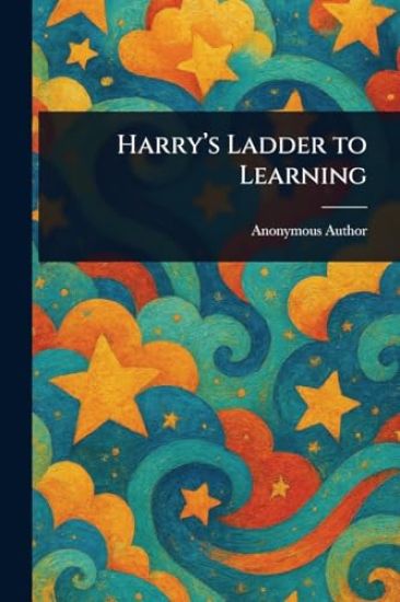 Harry's Ladder to Learning