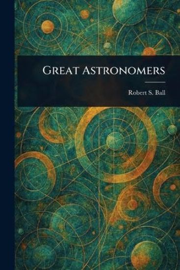 Great Astronomers