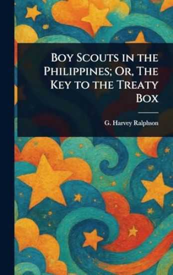Boy Scouts in the Philippines; Or, The Key to the Treaty Box