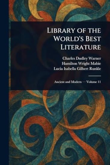 Library of the World's Best Literature